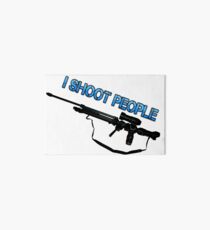 I SHOOT PEOPLE Art Board