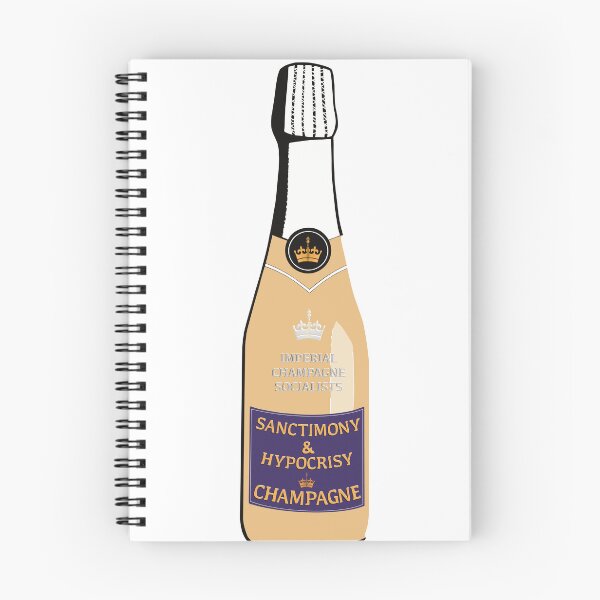 Item preview, Sanctimony & Hypocrisy Champagne Socialist  designed and sold by KateVanFloofno1.