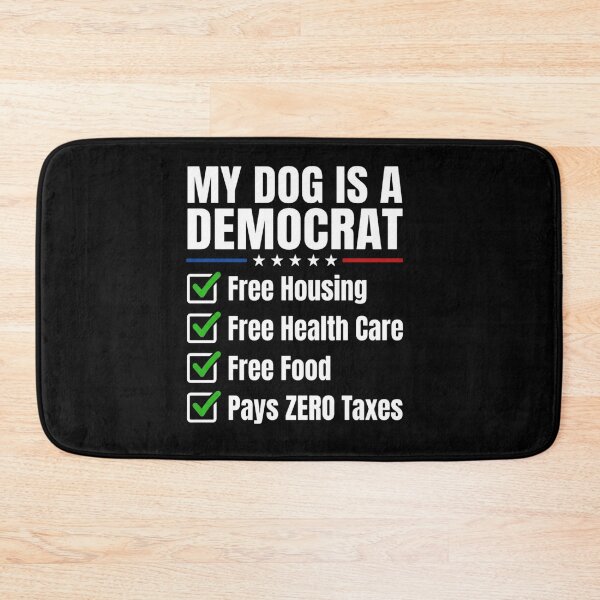 Item preview, My Dog Is A Democrat Funny Political Humor designed and sold by SiarheiYur.