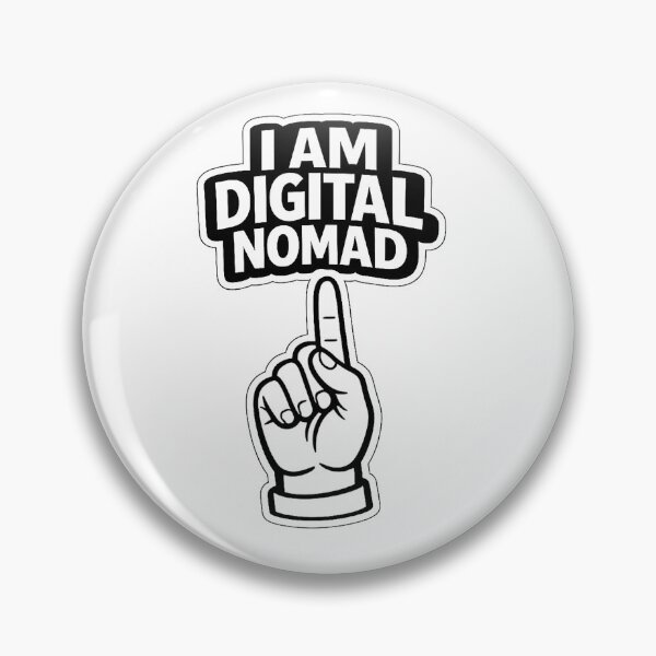 Item preview, I am a digital nomad black and white sign  designed and sold by wallartofmio.