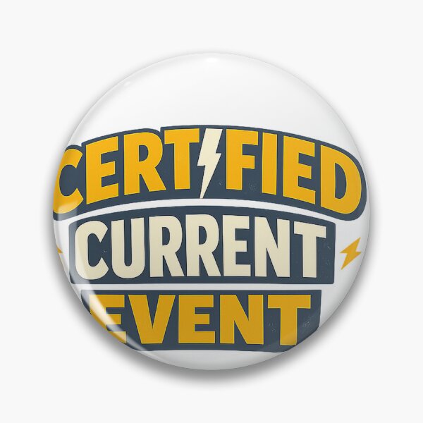Item preview, Certified Current Event Funny Electrician Pun designed and sold by eignvalue.