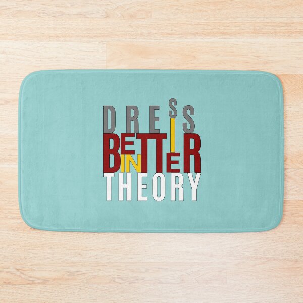 Item preview, Dress Better In Theory | Funny Typography Design designed and sold by Waldero.