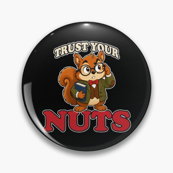 Item preview, Trust Your Nuts Funny Professor Squirrel Mascot designed and sold by Karma Design.