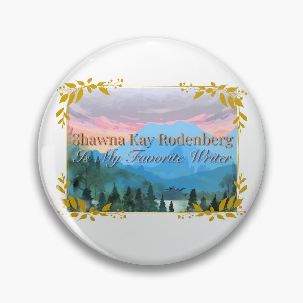 Item preview, Shawna Kay Rodenberg Is My Favorite Writer designed and sold by thejessbeast.