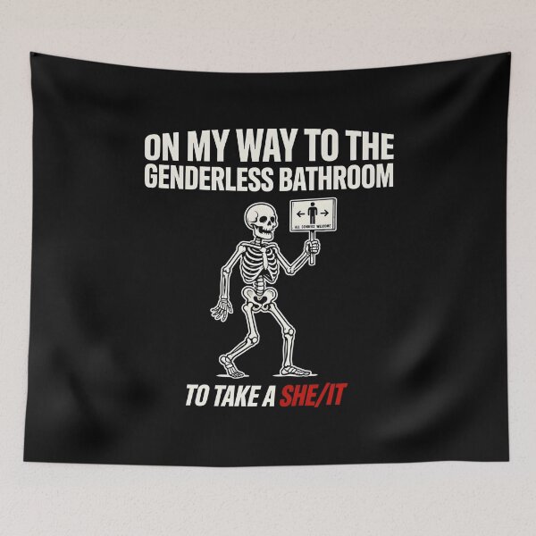 Item preview, On My Way to The Genderless Bathroom to Take a She/It Witty Sarcastic Meme designed and sold by Redgiant87x.