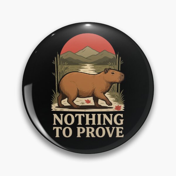 Item preview, Nothing to Prove Capybara – Vintage Stoic Nature Design designed and sold by No Excuses Supply.