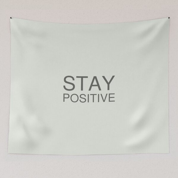 Item preview, Stay Positive Quote designed and sold by MaginStudios.