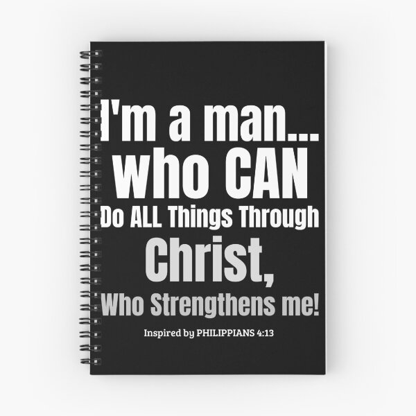 Item preview, I'm A Man Who Can Do All Things Through Christ | Philippians 4:13 Christian Faith Design designed and sold by kjson1.