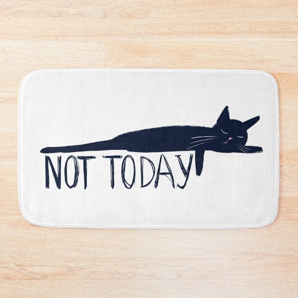 Item preview, Funny Black Cat Not Today Lazy Meme designed and sold by ArtbyLanaN.