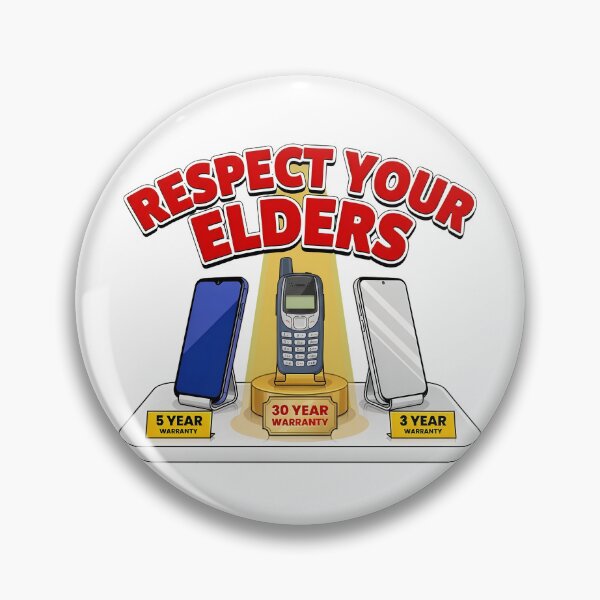 Item preview, Respect Your Elders Phone Smartphone 3 Years. Keypad Phone 30 Years. designed and sold by AleksandraJac05.