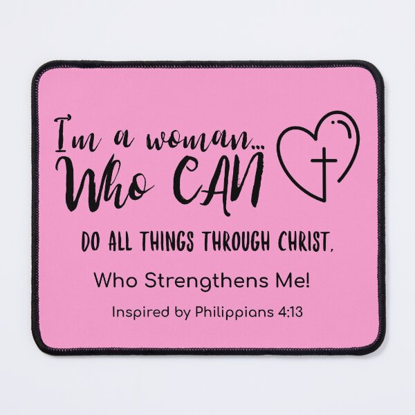 Item preview, I'm A Woman Who Can Do All Things Through Christ | Philippians 4:13 Christian designed and sold by kjson1.