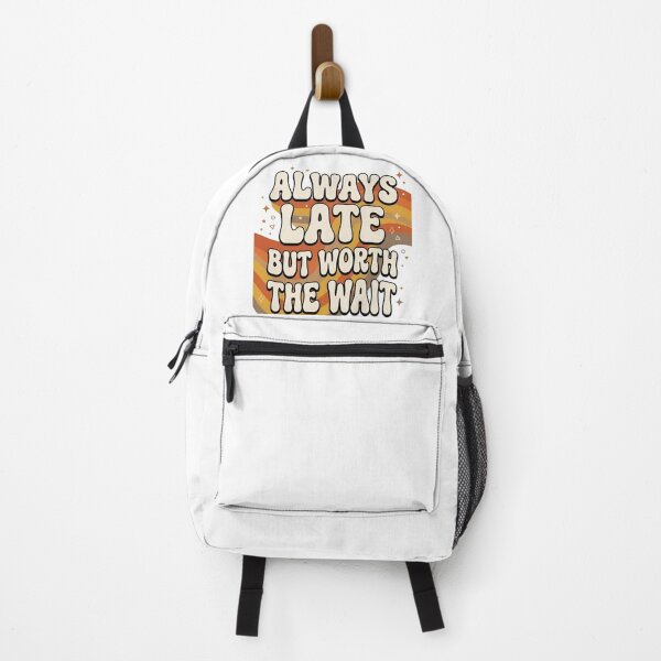 Item preview, Always Late But Worth the Wait – Funny Motivational Typography Design designed and sold by Sandy-Sketch.