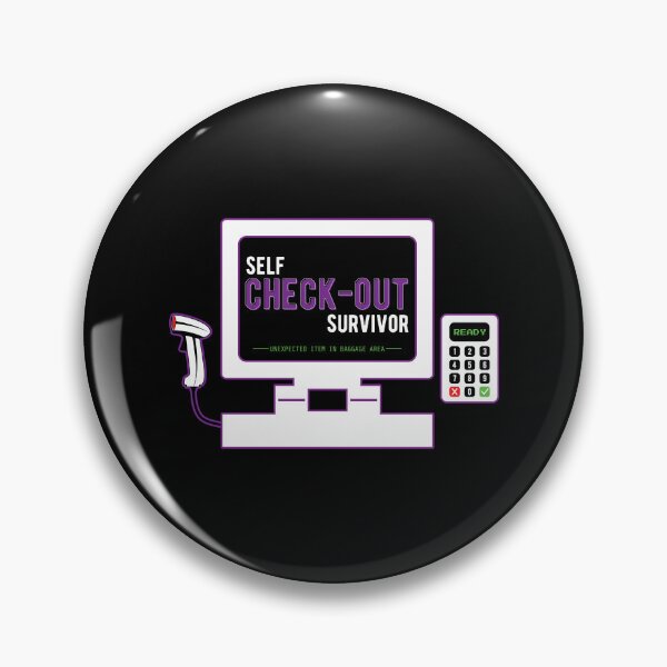 Item preview, SELF CHECKOUT SURVIVOR designed and sold by Mclickster.