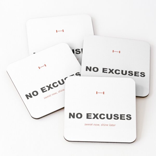 Item preview, No Excuses — Sweat Now, Shine Later designed and sold by Athena Design Co..