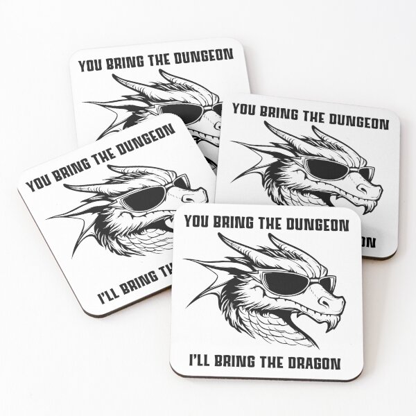 Item preview, You Bring The Dungeon I’ll Bring The Dragon designed and sold by AJCobbDesigns.