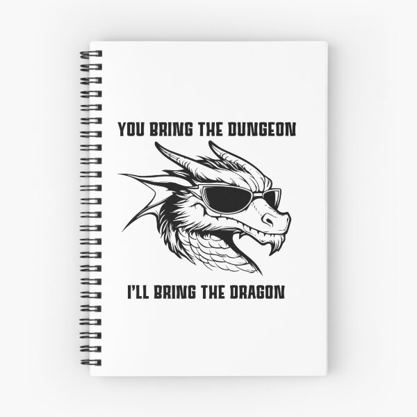 Item preview, You Bring The Dungeon I’ll Bring The Dragon designed and sold by AJCobbDesigns.