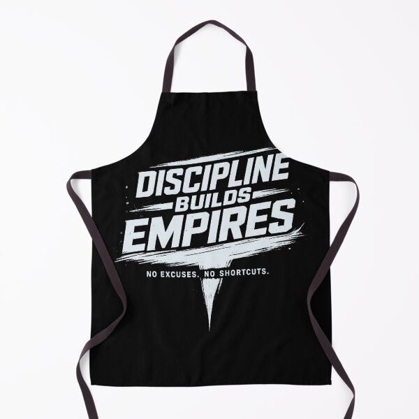 Item preview, Discipline Builds Empires – No Excuses Motivation designed and sold by CreativeMindsetLab.