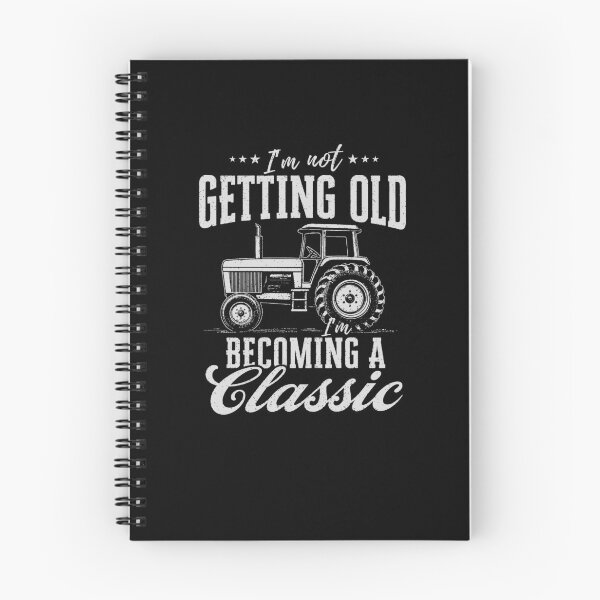 Item preview, Im Not Getting Old Im Becoming A Classic Tractor Farmer Gift designed and sold by 365CarMods Official.