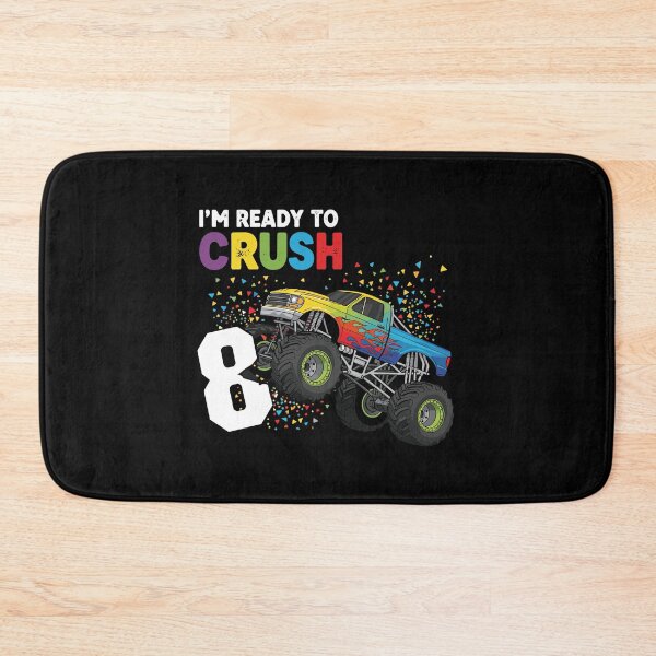 Item preview, I'm Ready To Crush 8 Eight Birthday Monster Truck Celebration designed and sold by PopStars1993.