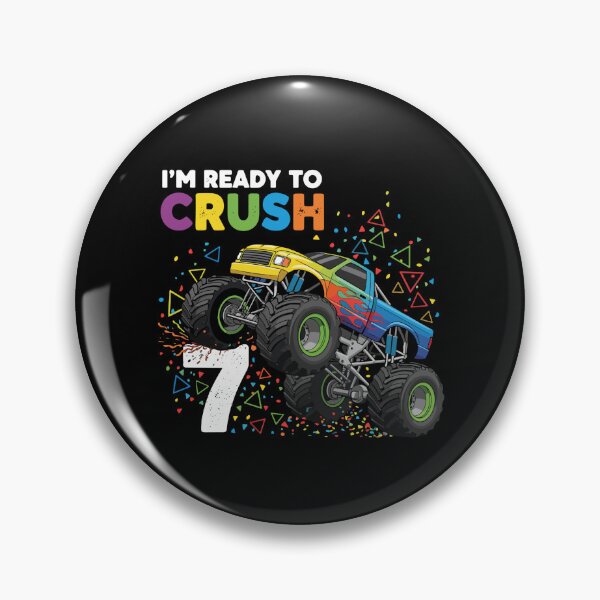 Item preview, I'm Ready To Crush 7 Monster Truck Seventh Birthday Kid Celebration designed and sold by PopStars1993.