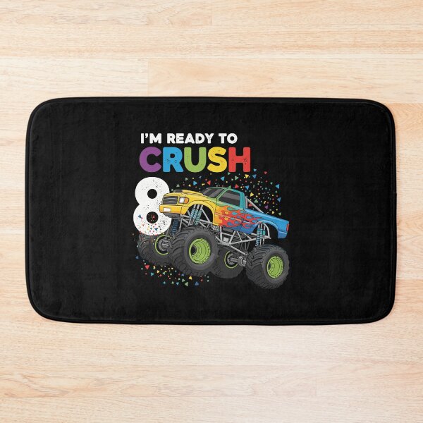 Item preview, I'm Ready To Crush 8 Monster Truck Birthday Eight Years Old Boy designed and sold by PopStars1993.