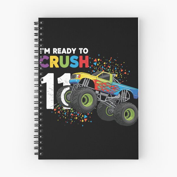 Item preview, I'm Ready To Crush 11 Monster Truck Eleven Year Old Birthday designed and sold by PopStars1993.
