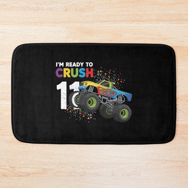 Item preview, I'm Ready To Crush 11 Monster Truck Eleven Year Old Birthday designed and sold by PopStars1993.