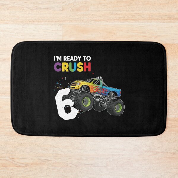 Item preview, I'm Ready To Crush 6th Birthday Monster Truck Boy Girl designed and sold by PopStars1993.