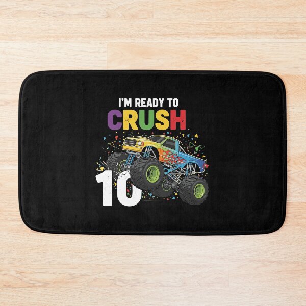 Item preview, I'm Ready To Crush 10 Tenth Birthday Monster Truck Boy designed and sold by PopStars1993.