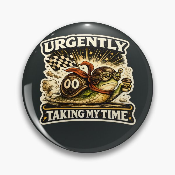 Item preview, Urgently Taking My Time Funny Racing Snail designed and sold by MustHaveVibes.