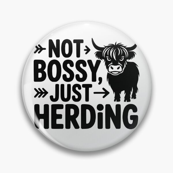 Item preview, Not Bossy Just Herding designed and sold by theartfulaspie.