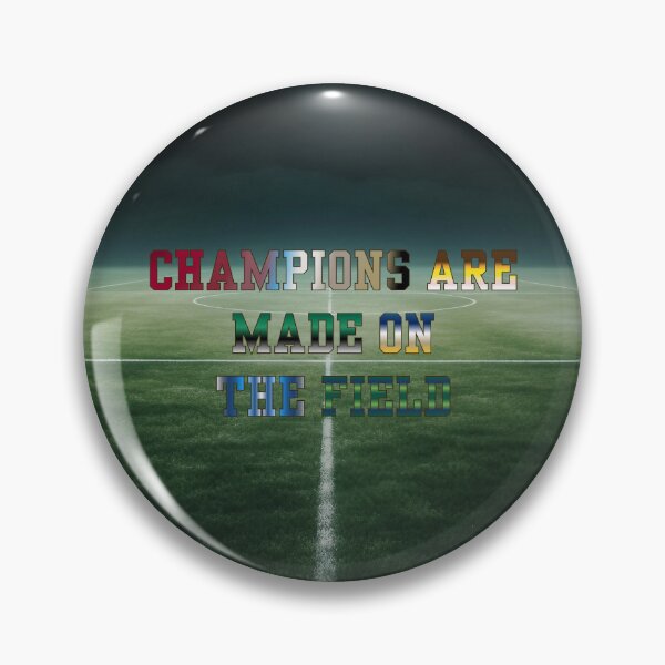 Item preview, Champions are Made on the Field #2 designed and sold by Holy JM Designs.
