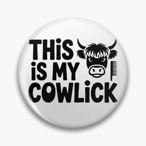 Item preview, This Is My Cowlick designed and sold by theartfulaspie.
