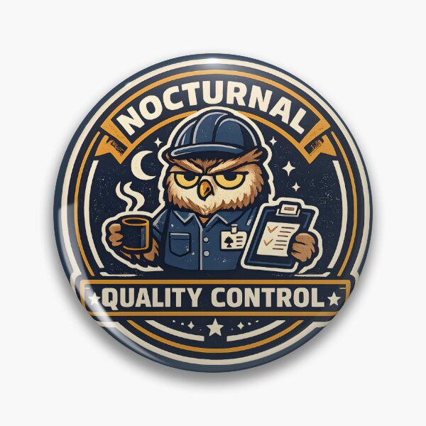 Item preview, Nocturnal Quality Control Shirt, Funny Night Owl Tee, Owl Humor Graphic, Night Shift Gift, Industrial Badge Design, Late Night Worker Shirt designed and sold by  MAD's Recreation Studio.