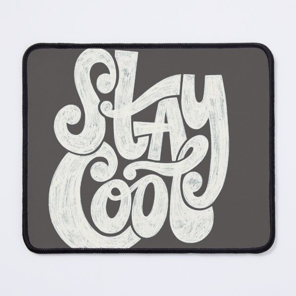 Item preview, Stay Cool Typography Design designed and sold by WISDOMCHARLES.