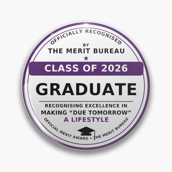 Item preview, Class of 2026 Graduation Gift | Funny Graduate Award – Due Tomorrow designed and sold by TheMeritBureau.