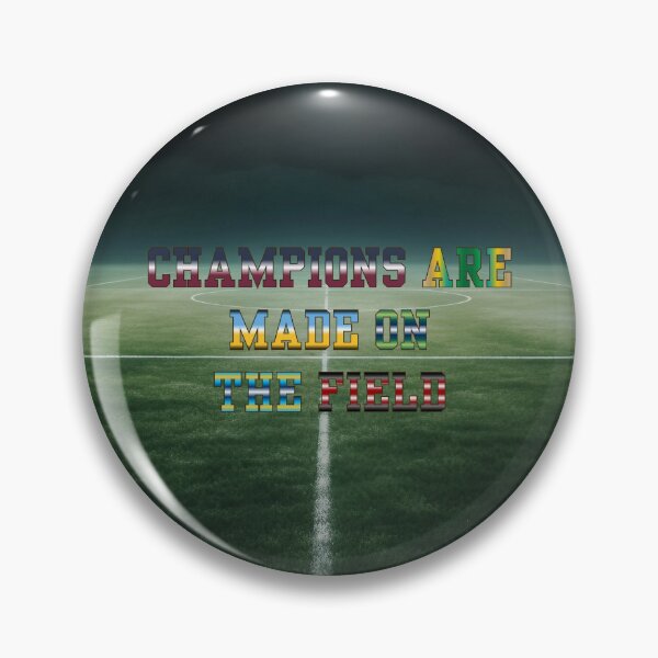 Item preview, Champions are Made on the Field #3 designed and sold by Holy JM Designs.