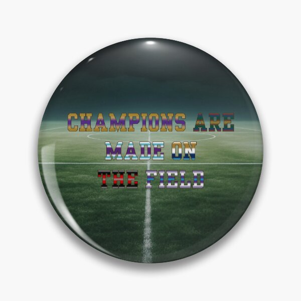 Item preview, Champions are Made on the Field #4 designed and sold by Holy JM Designs.