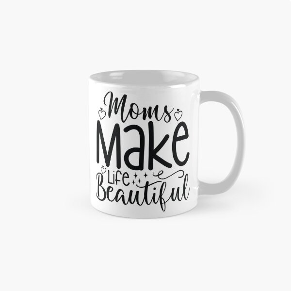Item preview, Moms Make Life Beautiful - Mom Quotes Retro Vintage Aesthetic Cute Motherhood Mother Day Gift designed and sold by FuzionRaptor.