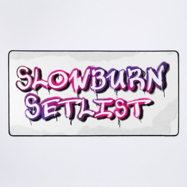 Item preview, Torn "Slowburn Setlist" designed and sold by SereProphet.
