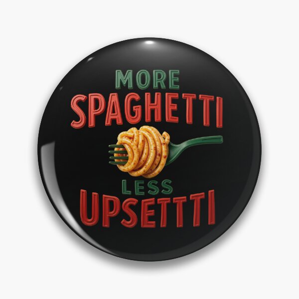 Item preview, More Spaghetti Less Upsetti - Funny Italian Food Design designed and sold by zuczekgti.