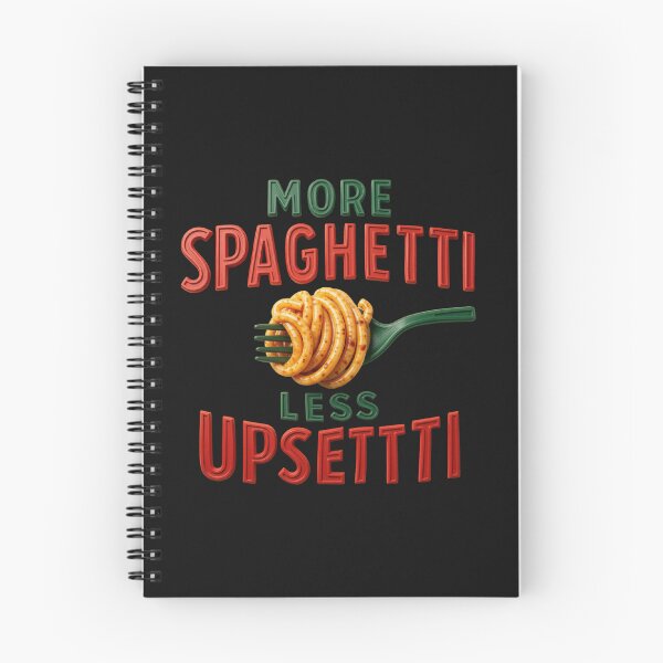 Item preview, More Spaghetti Less Upsetti - Funny Italian Food Design designed and sold by zuczekgti.