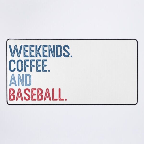 Item preview, Weekends, Baseball, and Coffee designed and sold by TrunkShirts.