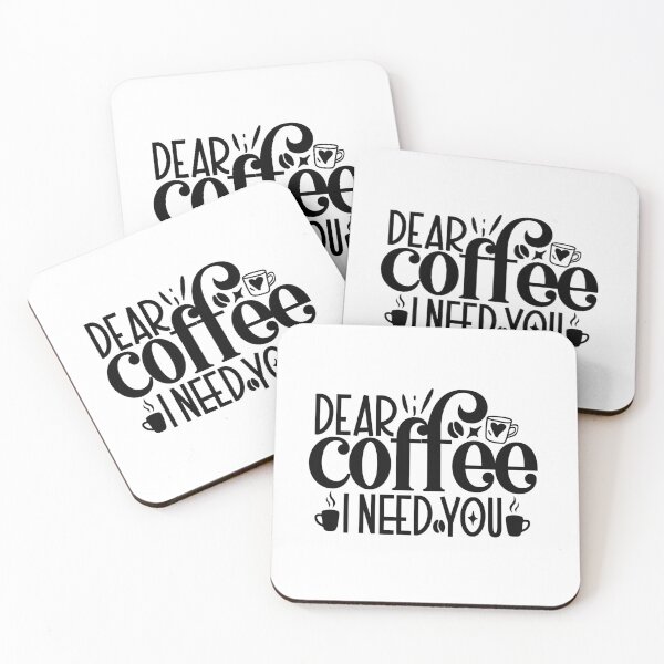 Item preview, Dear Coffee I Need You designed and sold by tellit24seven.