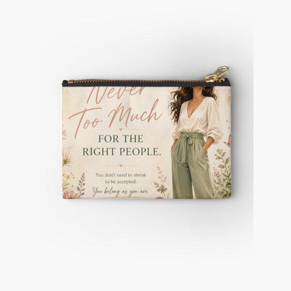 Item preview, You Were Never Too Much designed and sold by Fresh Starts.