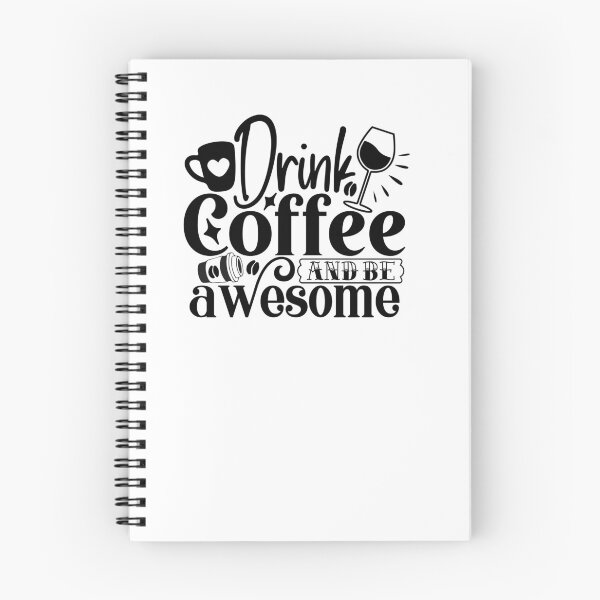 Item preview, Drink Coffee And Be Awesome designed and sold by tellit24seven.