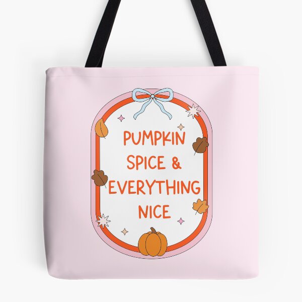 Item preview, Pumpkin Spice and Everything Nice designed and sold by ingardensdesign.