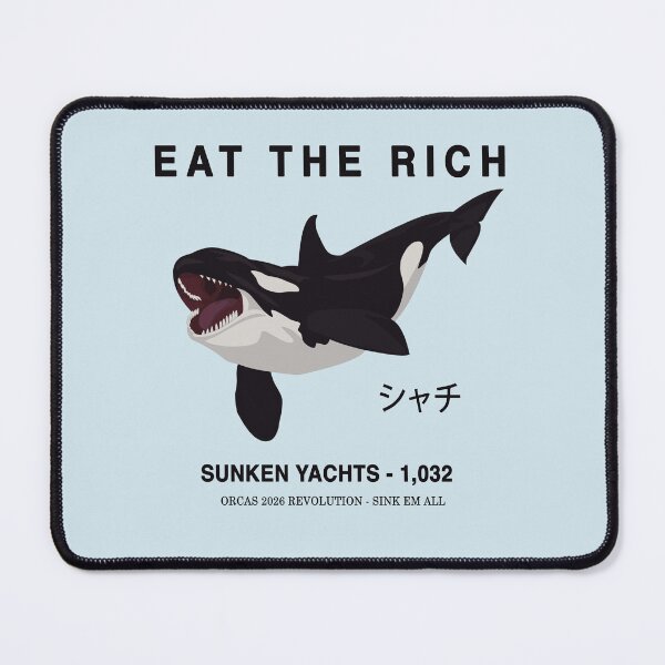 Item preview, Eat The Rich - Orca Revolution designed and sold by DFerraz.
