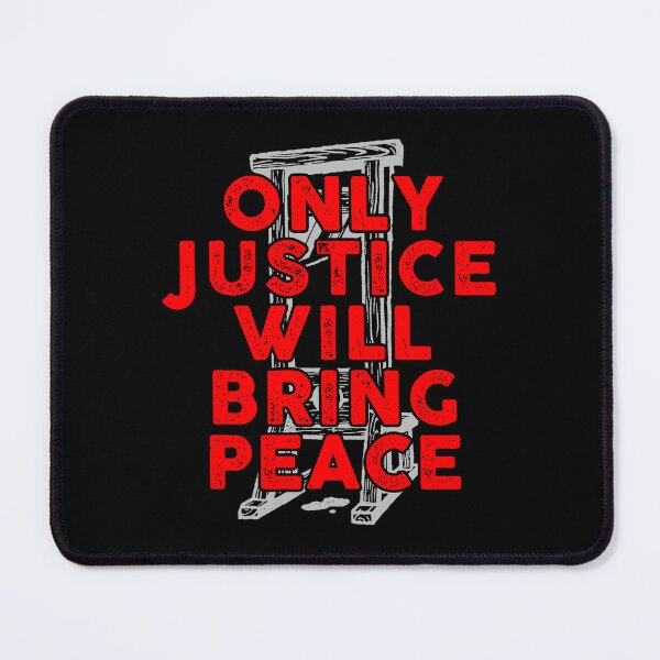 Item preview, only justice will bring peace designed and sold by remerasnerdas.
