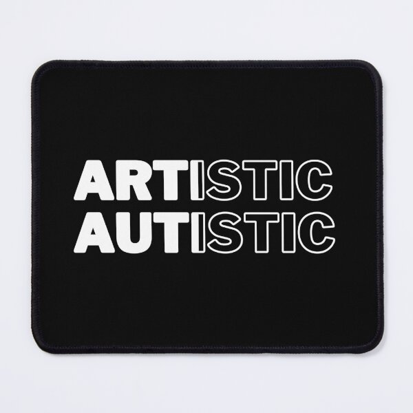 Item preview, Artistic Autistic — a minimalist tribute to autistic creatives, makers, and artists. designed and sold by ICANTWithoutCOFFEE.